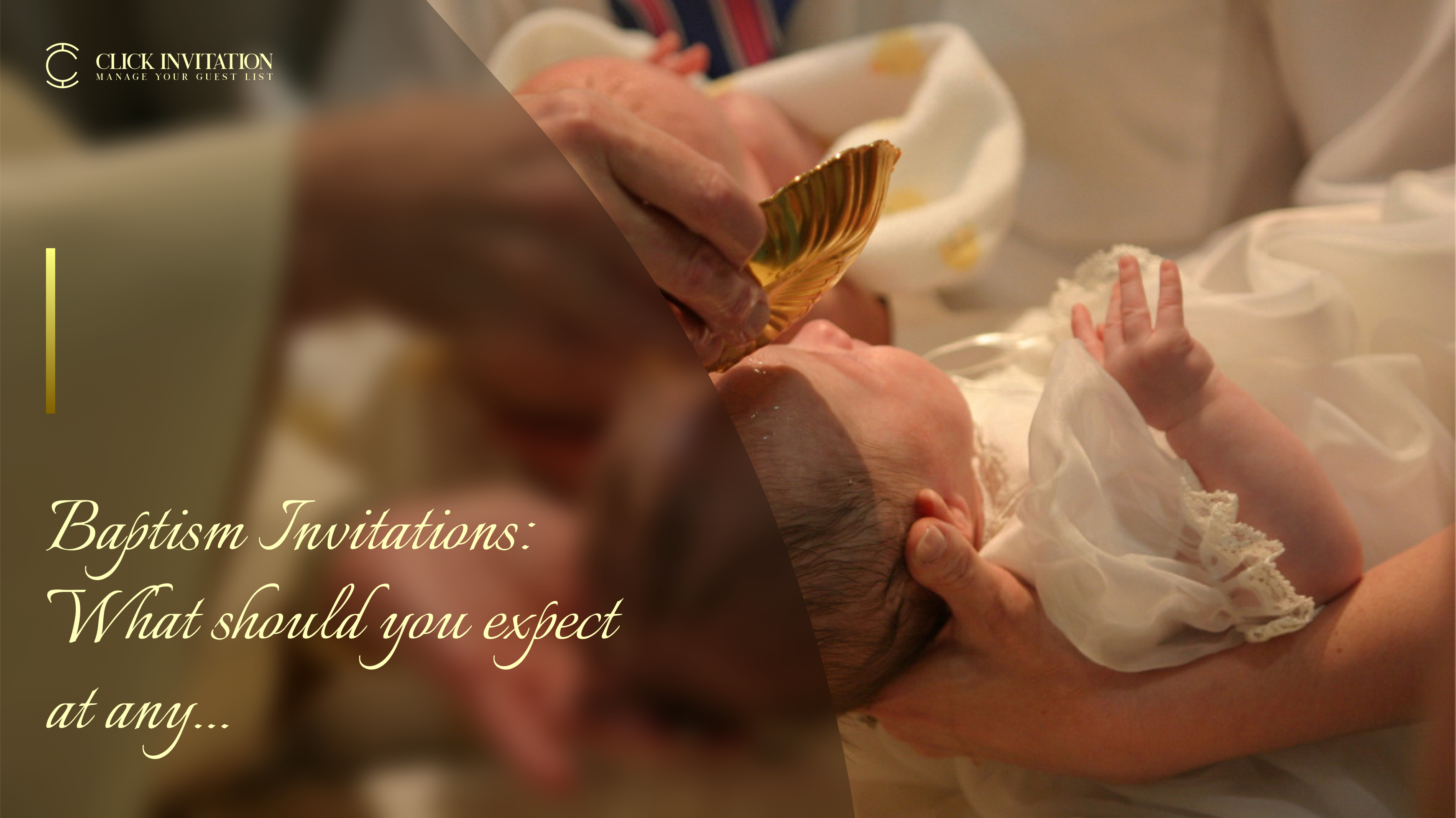 Baptism Invitations: What should you expect at any baptism